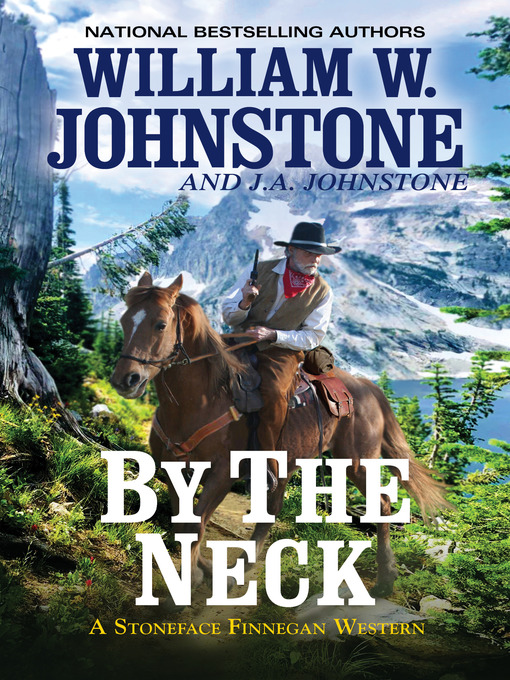 Title details for By the Neck by William W. Johnstone - Wait list